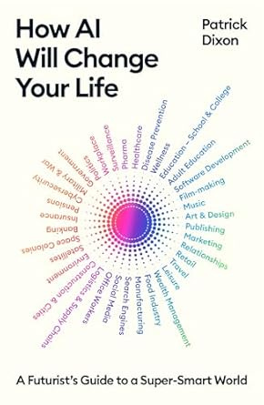 How AI Will Change Your Life by Patrick Dixon #Audiobook episode artwork