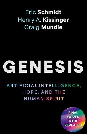 Genesis by Eric Schmidt: Artificial Intelligence, Hope, and the Human Spirit episode artwork