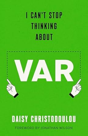 I Can't Stop Thinking About VAR by Daisy Christodoulou #Audiobook episode artwork