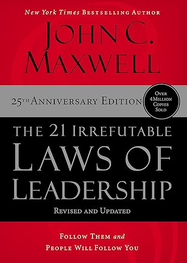 The 21 irrefutable laws of leadership by John C. Maxwell: Follow them and people will follow you episode artwork