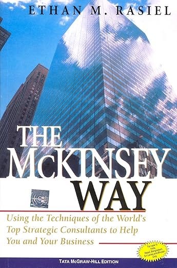 The McKinsey way by Ethan Rasiel: Using the techniques of the world’s top strategic consultants to help you and your business episode artwork