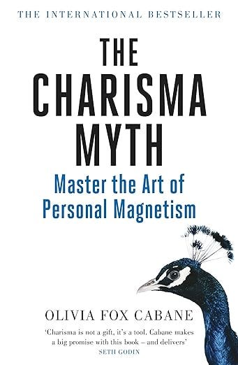 The charisma myth by Olivia Fox Cabane: Master the art of personal magnetism episode artwork