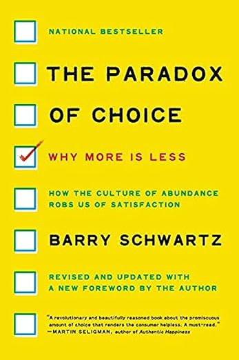 The paradox of choice by Barry Schwartz: Why more is less, revised edition episode artwork