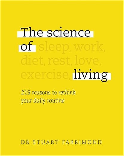 The science of living by Dr. Stuart Farrimond: 219 reasons to rethink your daily routine episode artwork