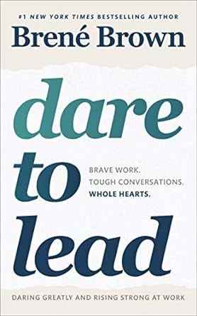 Dare to lead by Brene Brown: Brave work. Tough conversations. Whole hearts. episode artwork