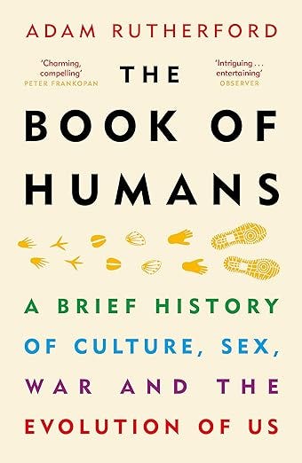 The book of humans by Adam Rutherford: A brief history of culture, sex, war and the evolution of us episode artwork