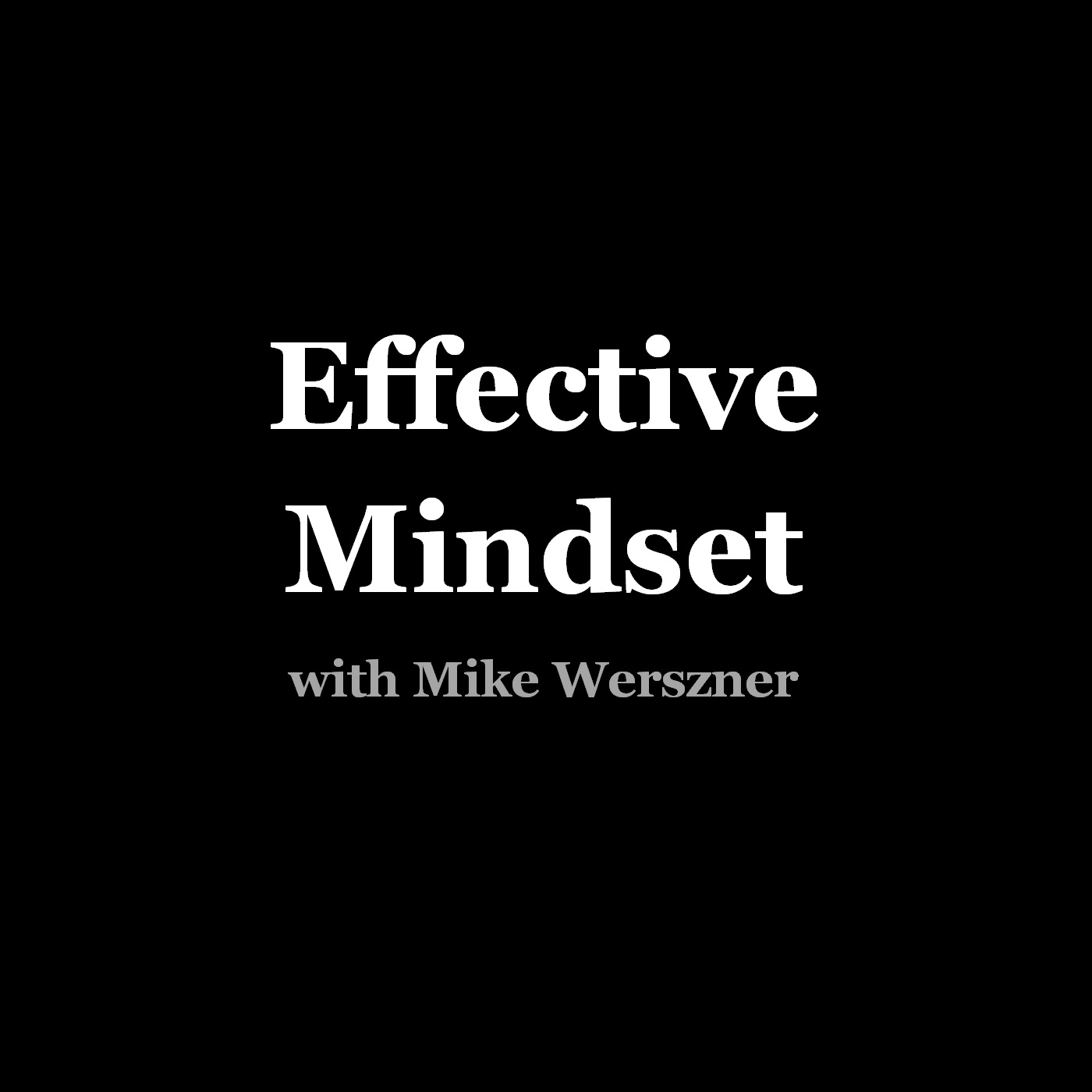 Effective Mindset