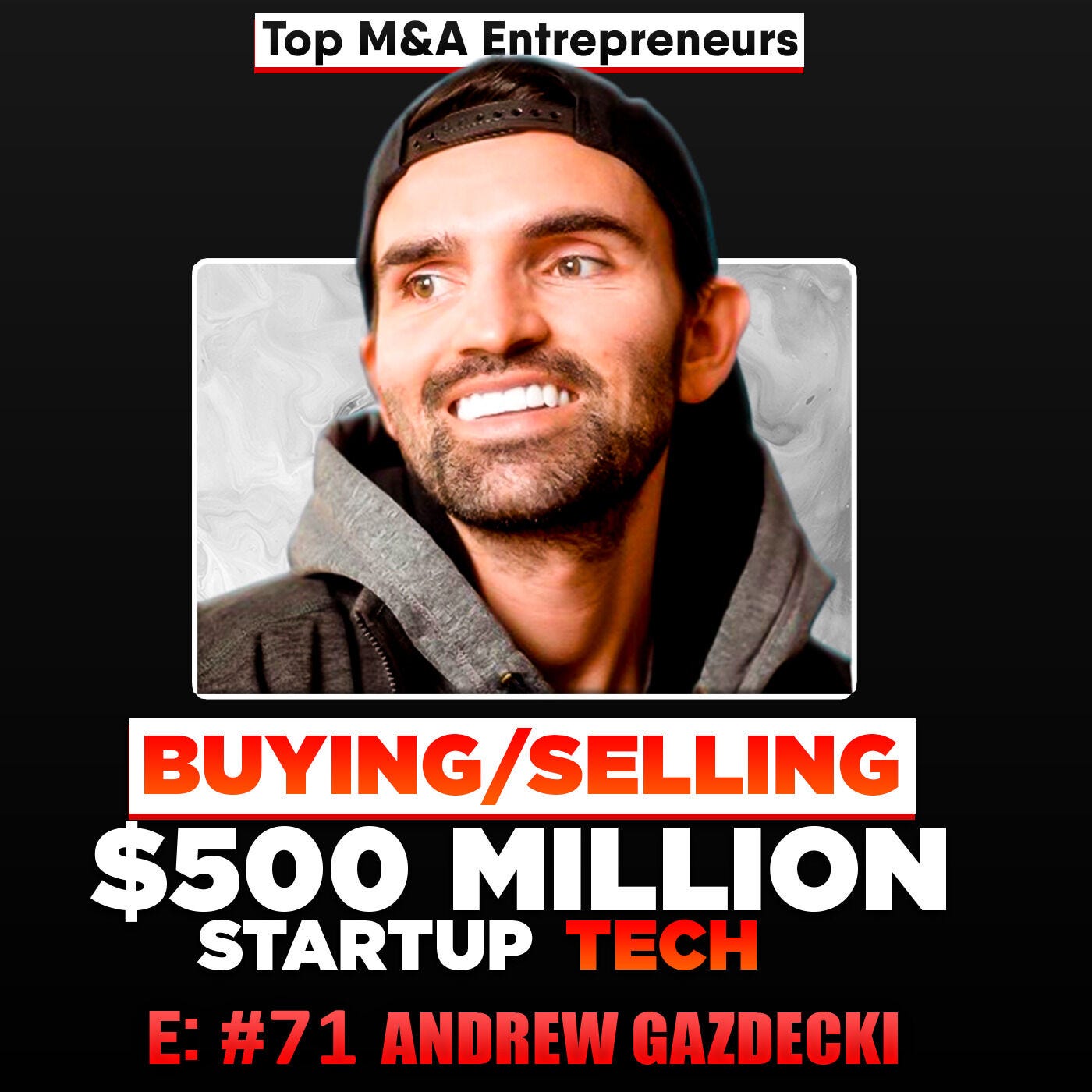 Andrew Gazdecki - Buying & Selling $500 Million in Micro Technology Startups