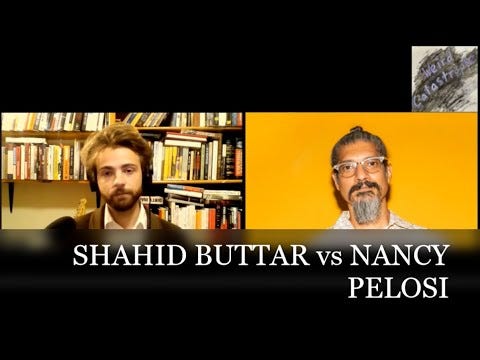 "The Democratic Party Needs To Be Burned To The Ground" - The Full Interview With Shahid Buttar, Leftwing Candidate Challenging Nancy Pelosi For Her Seat In The House  episode artwork