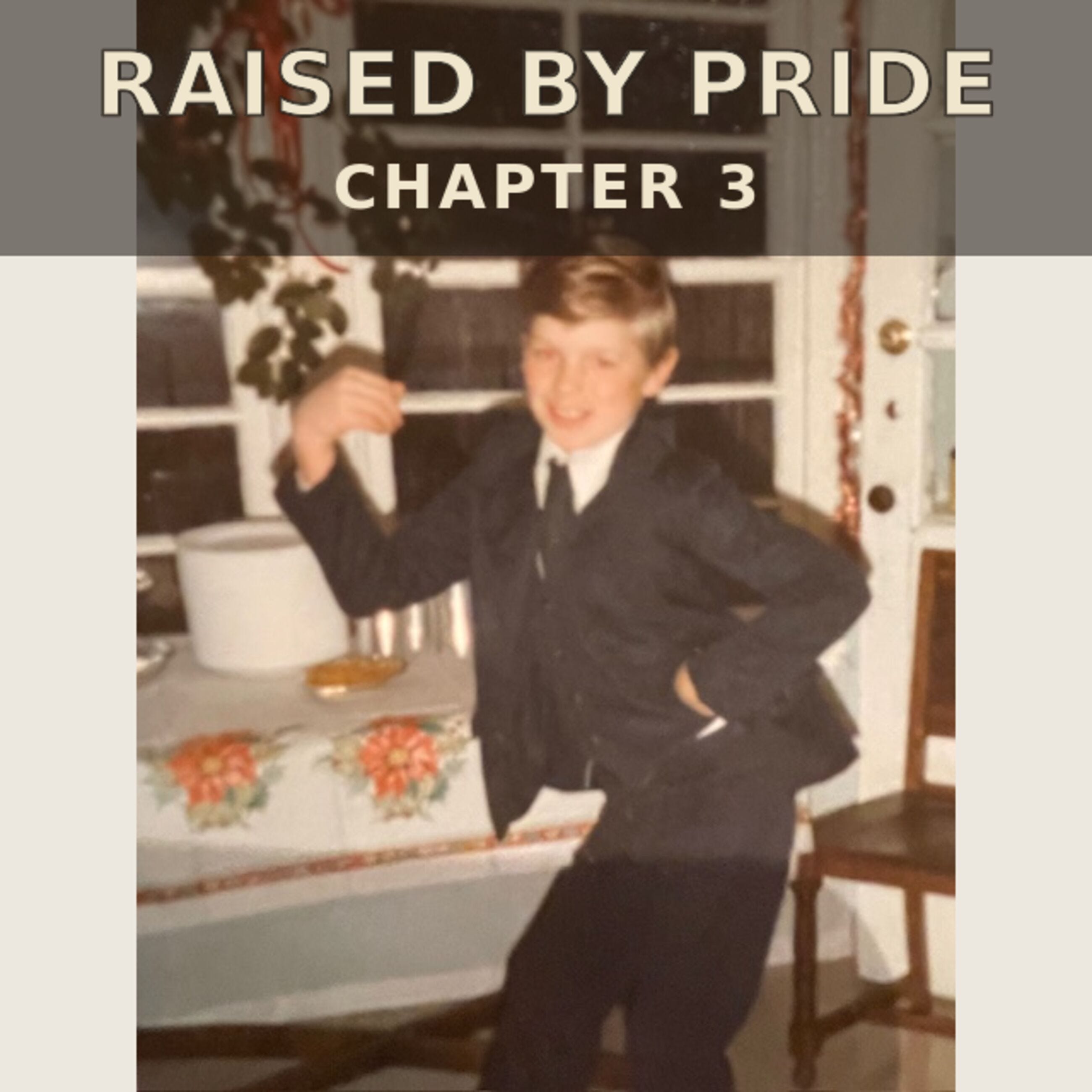 Raised By Pride - Chapter 3 episode artwork