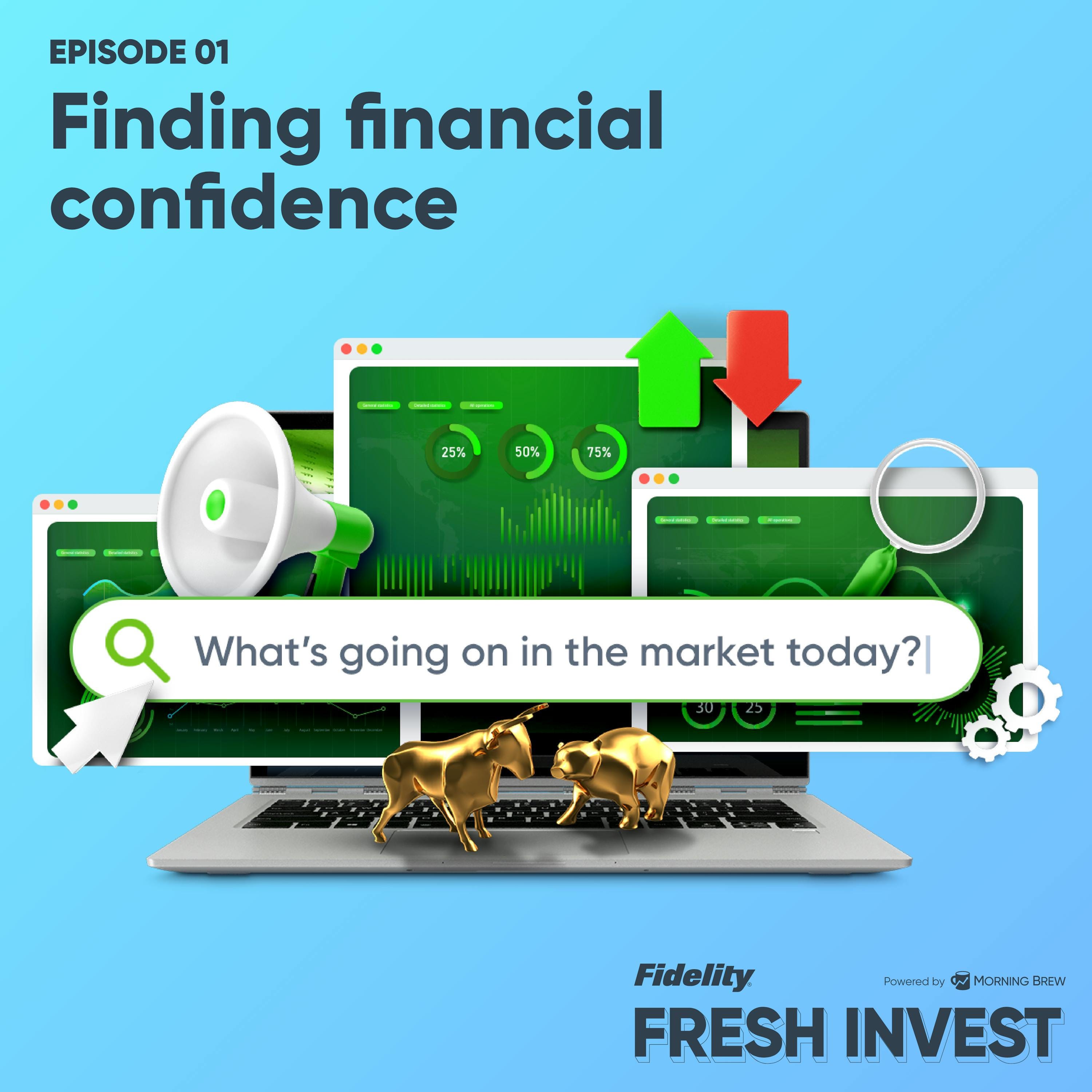 Guest Episode: Fresh Invest's Finding Financial Confidence