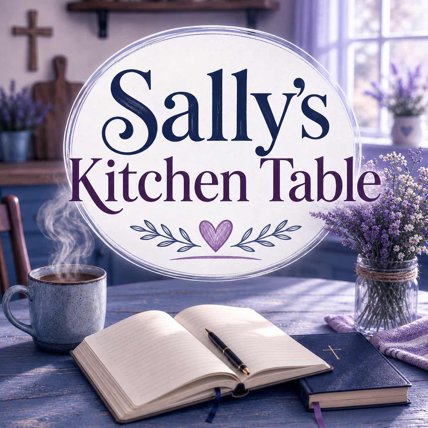 Sally’s Kitchen Table