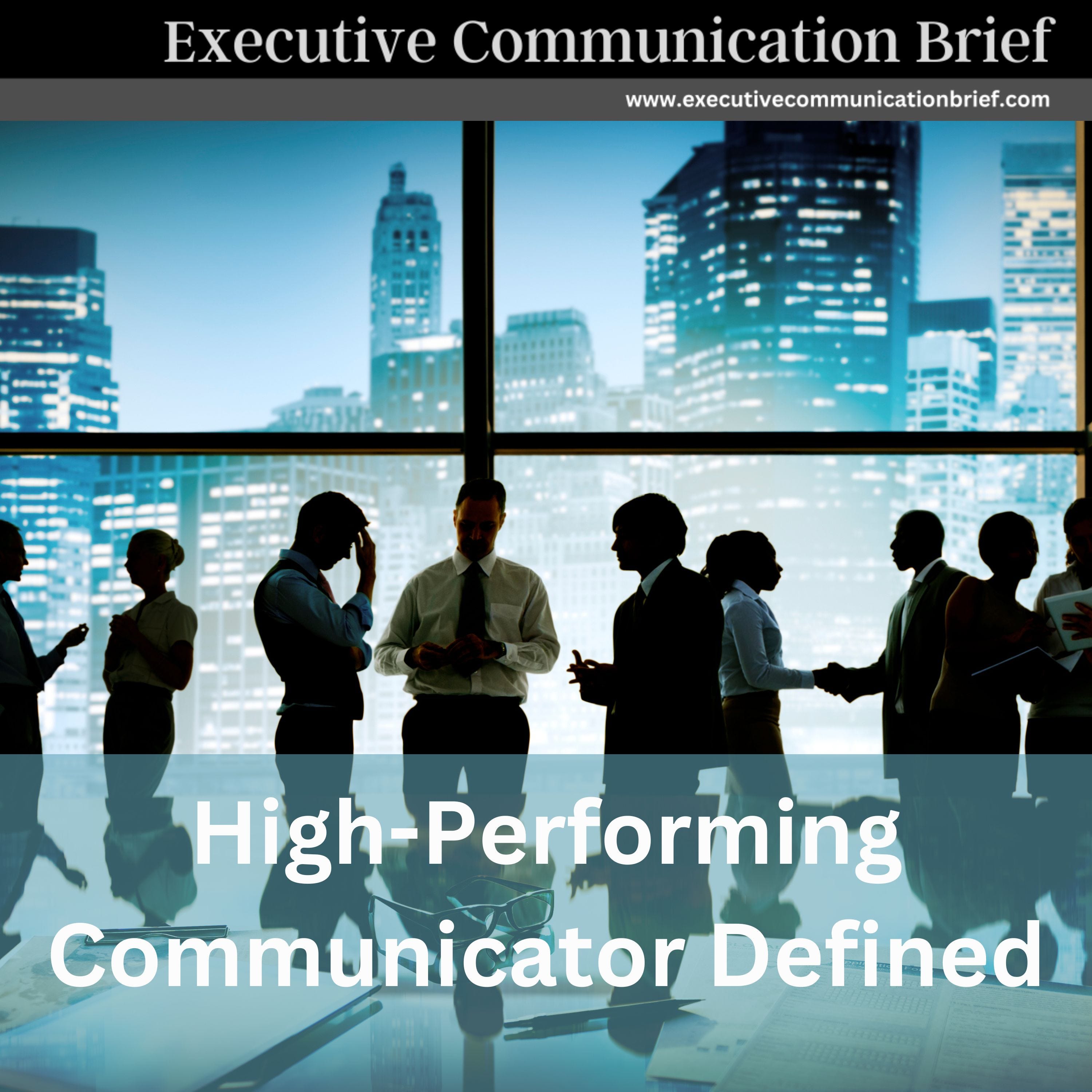 High-Performing Communicator Defined episode artwork