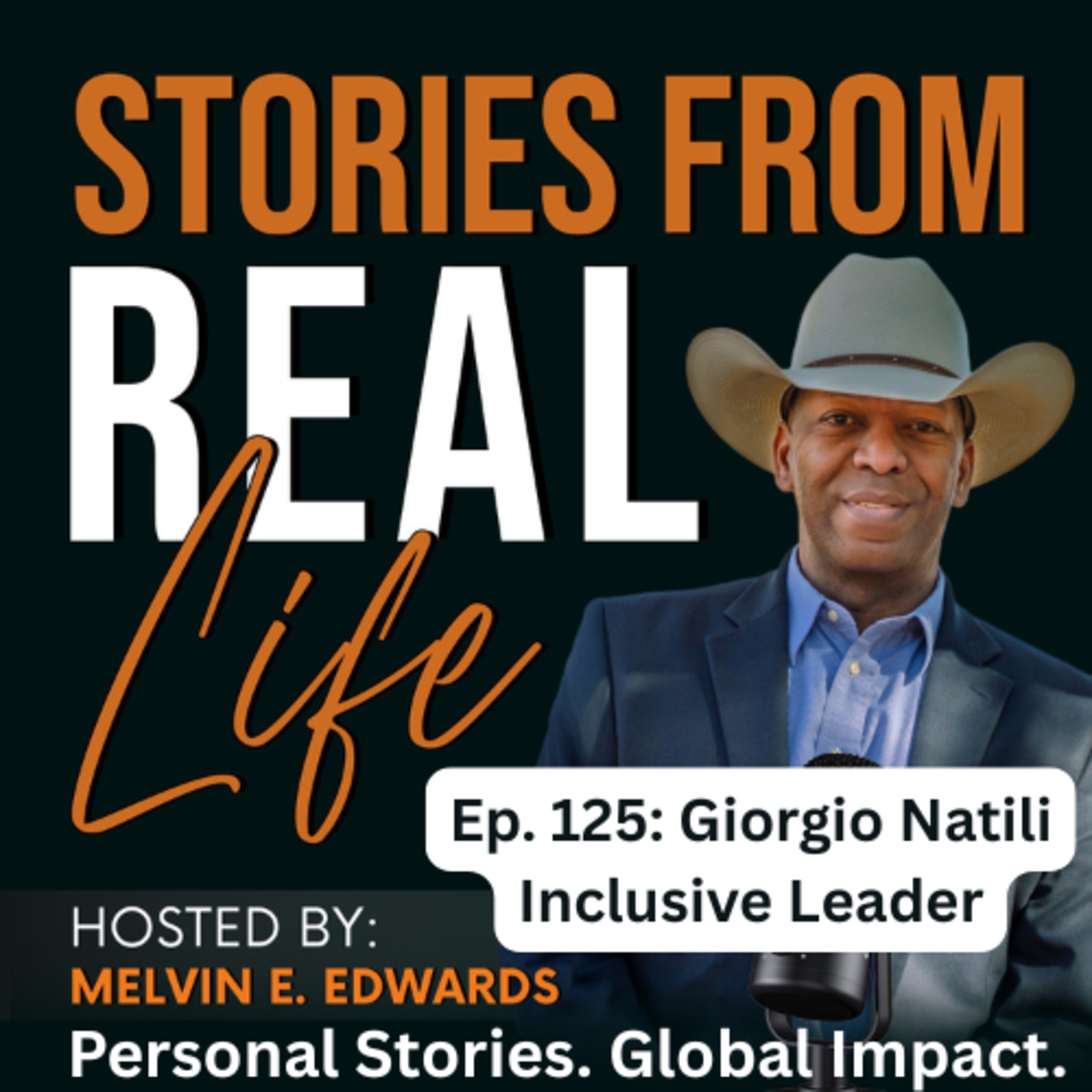 Ep. 125 - Giorgio Natili on Vision, Vulnerability & the Human Side of Leadership Ep. 125 - Giorgio Natili on Vision, Vulnerability & the Human Side of Leadership