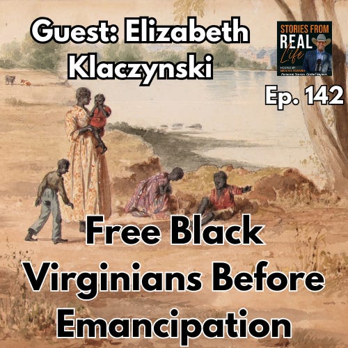 Ep. 142 - Free Black Virginians in a Slave Society Ep. 142 - Free Black Virginians in a Slave Society