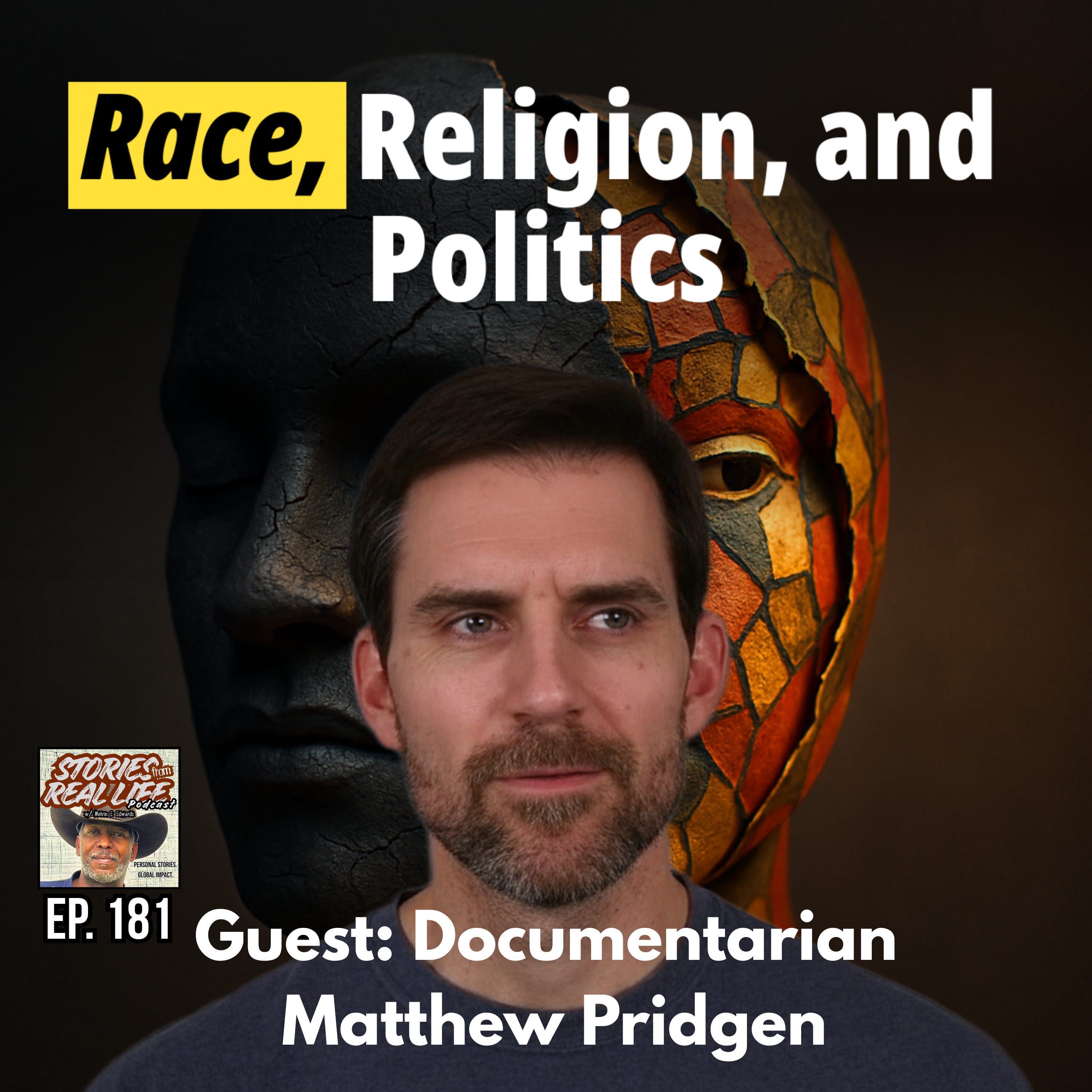 Ep. 181 - Matthew Pridgen: Confronting America’s Hardest Truths