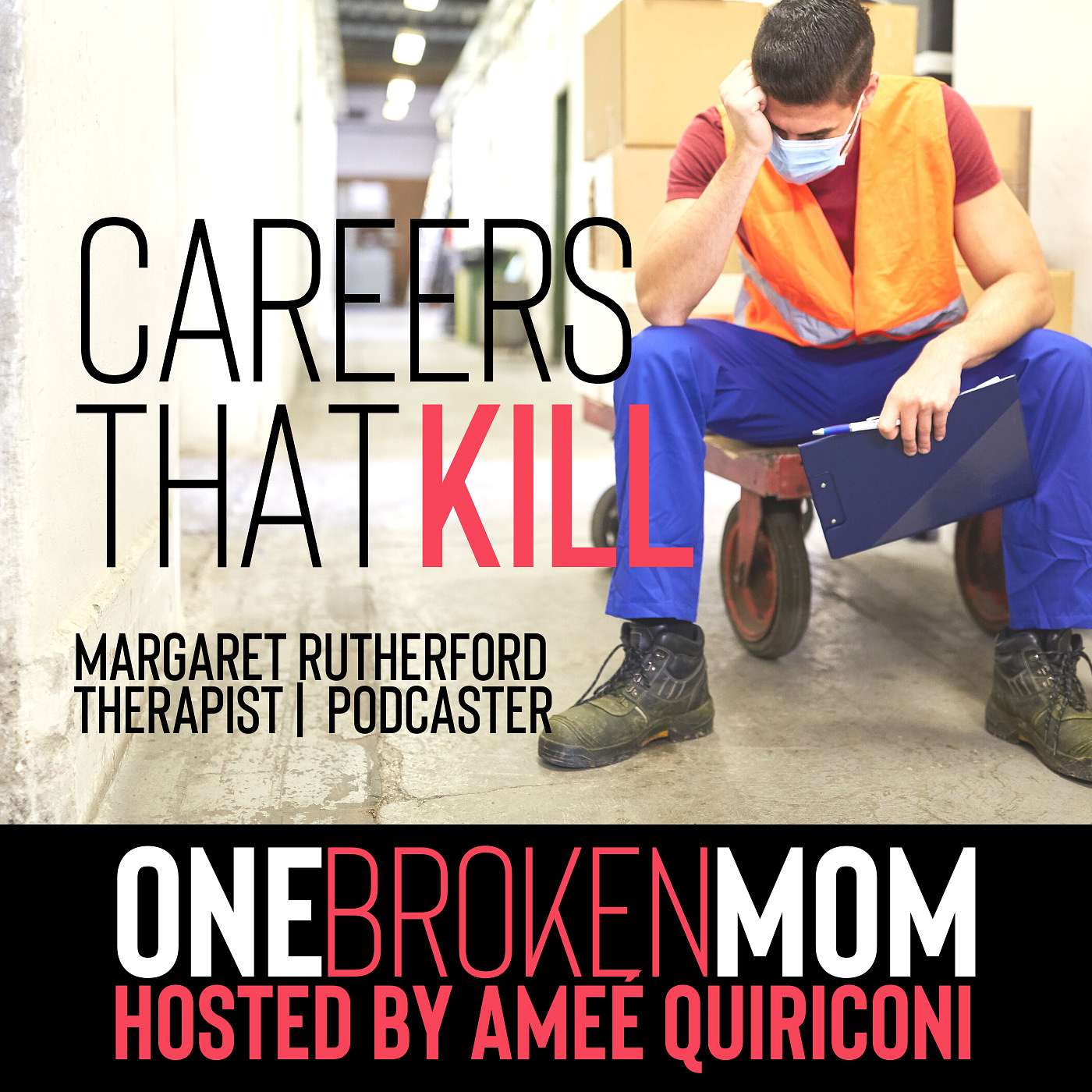 Careers That Kill with Dr. Margaret Rutherford