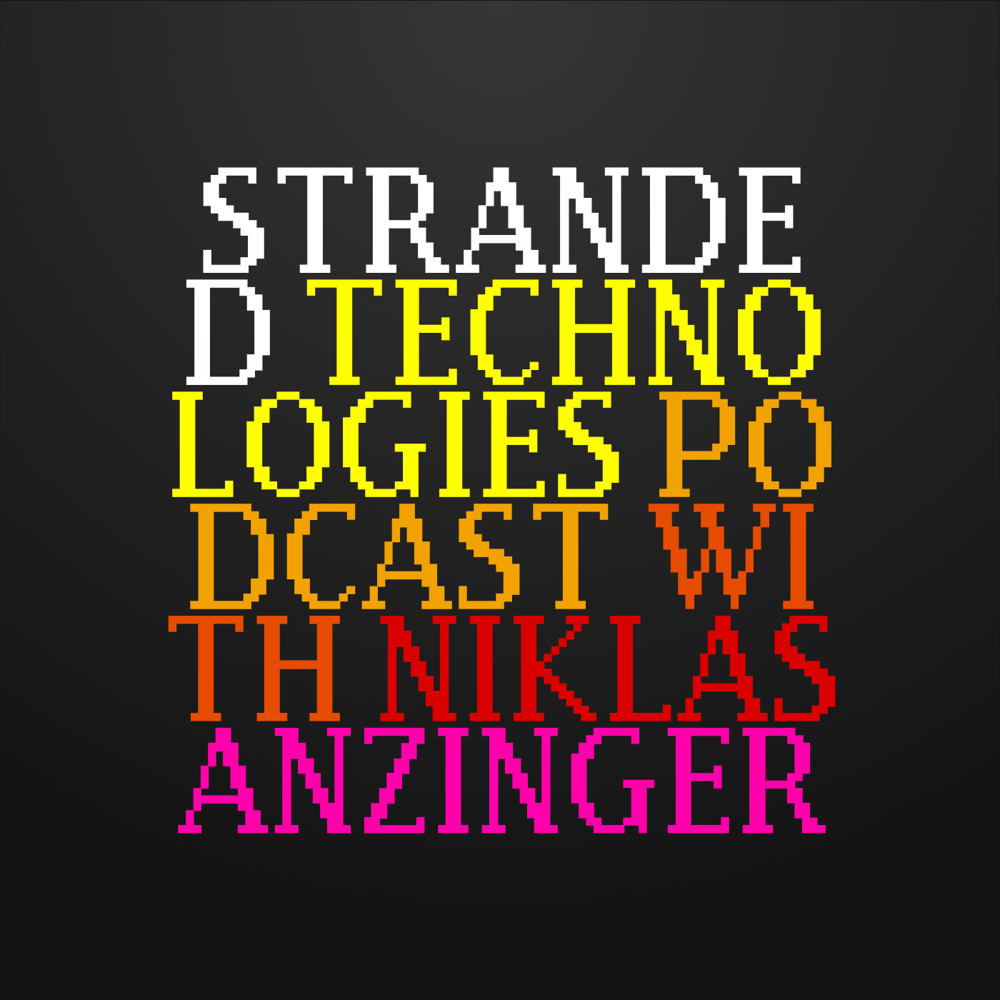 Stranded Technologies Podcast