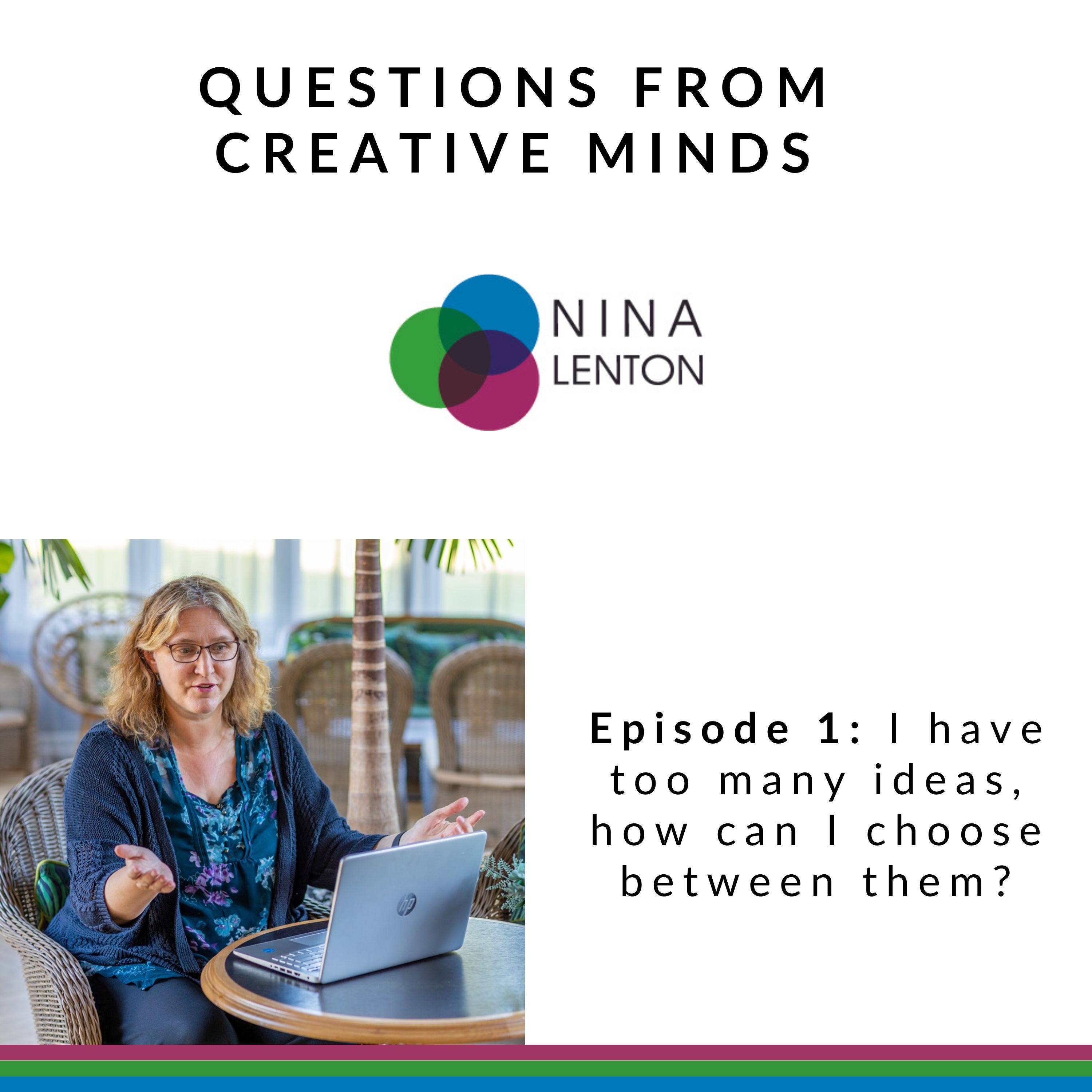 I have too many ideas, how can I choose between them? episode artwork
