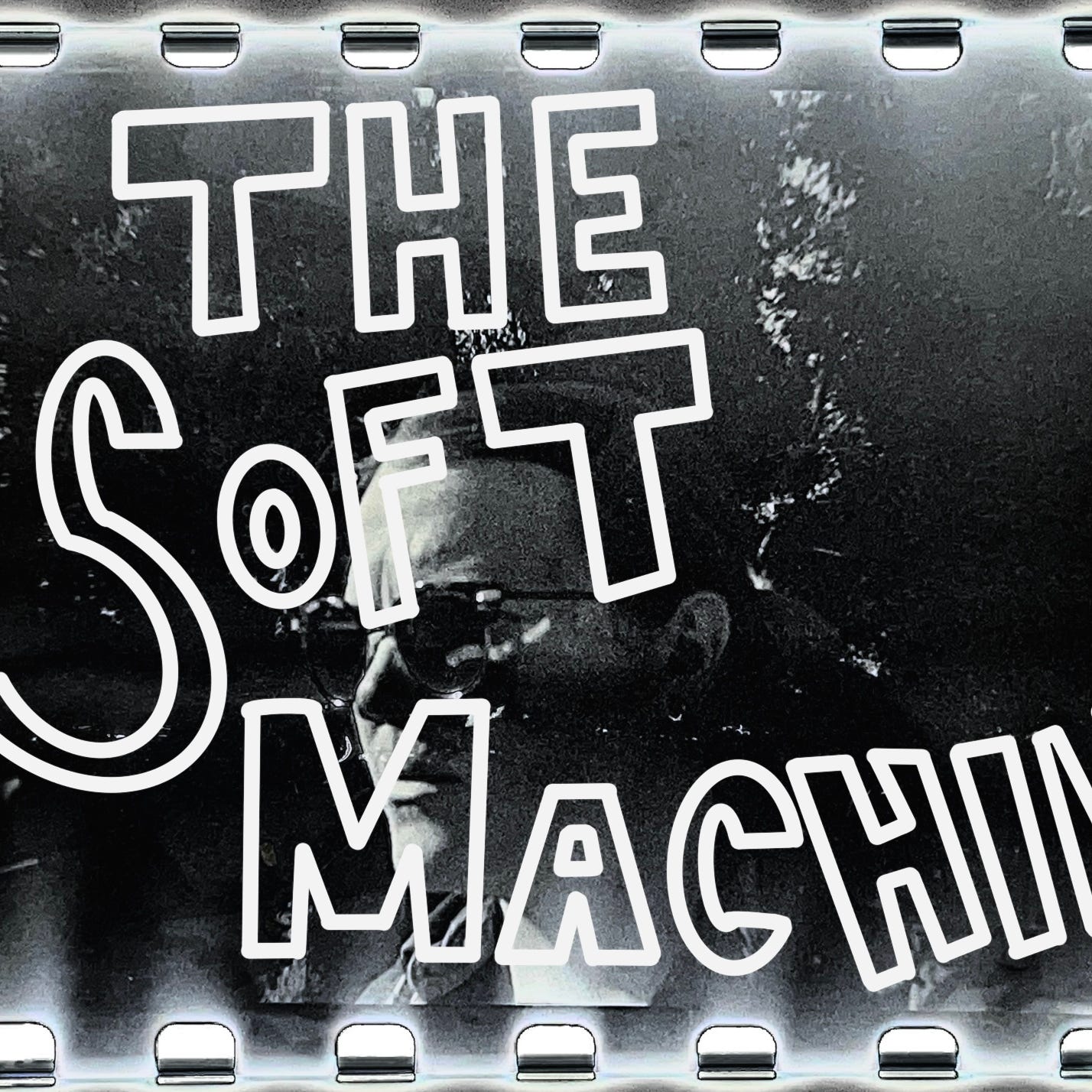 The Soft Machine