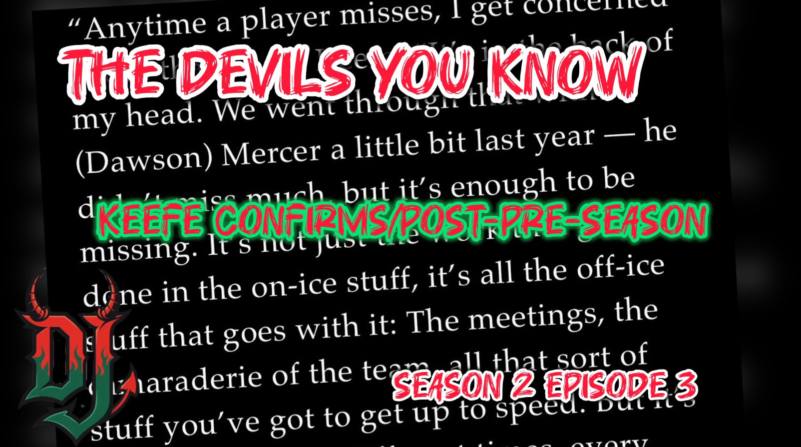 THE DEVILS YOU KNOW-KEEFES CONCERN, LACHANCE AND MORE -EPISODE 3 episode artwork