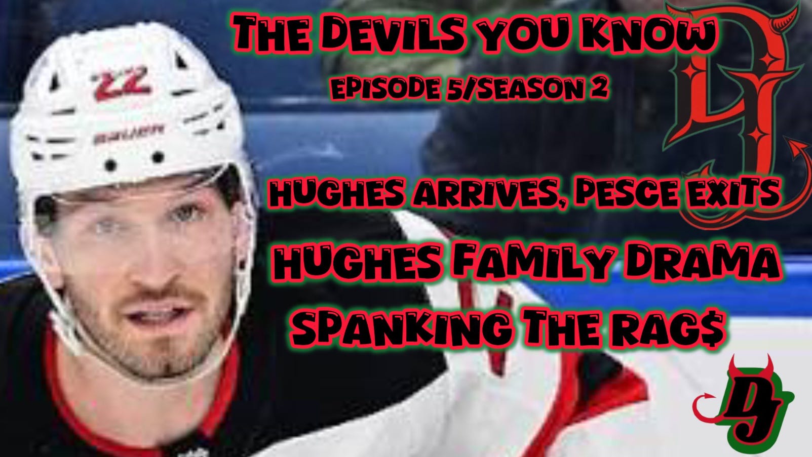 THE DEVILS YOU KNOW - Ep. 5 Sz. 2- SPANKING THE rag$ + LUKE ENTERS, PESCE EXITS & MORE episode artwork