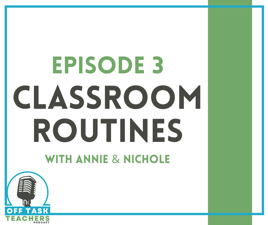 Classroom Routines