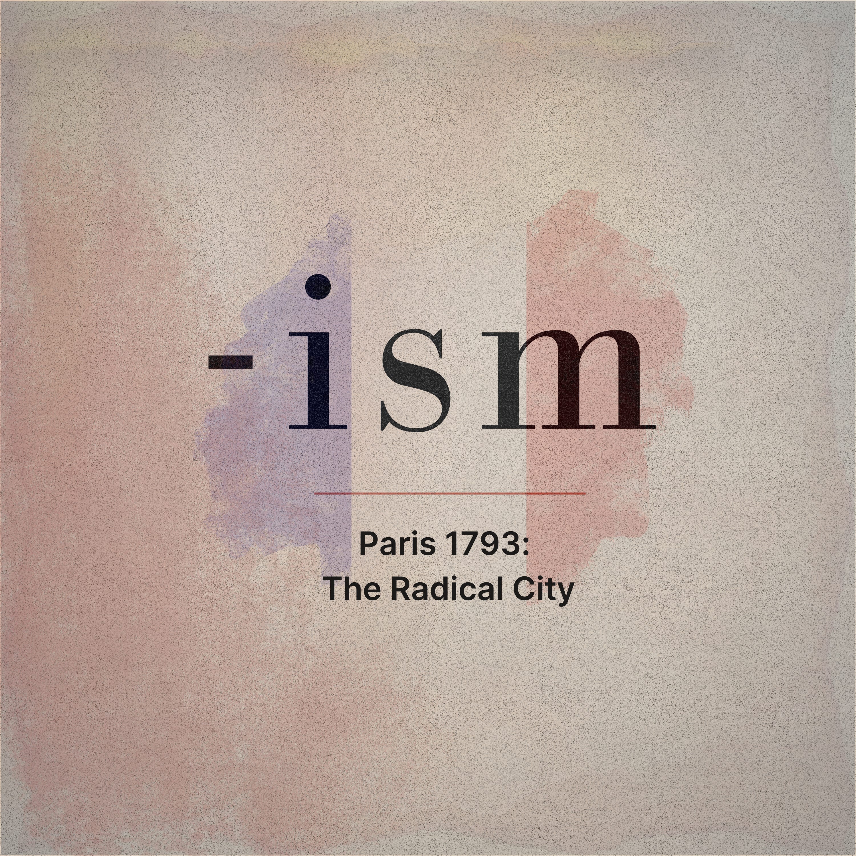 Paris 1793: The Radical City (S1E2) episode artwork