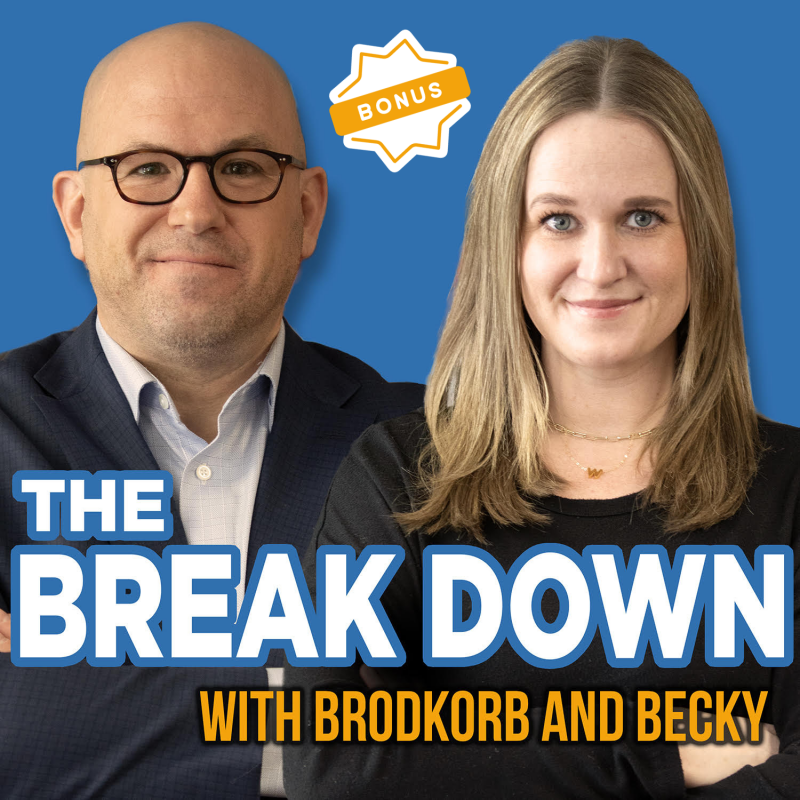 The Break Down with Brodkorb and Becky