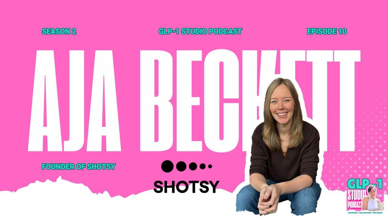 The Shotsy App: A GLP-1 Tool For Self-Advocacy