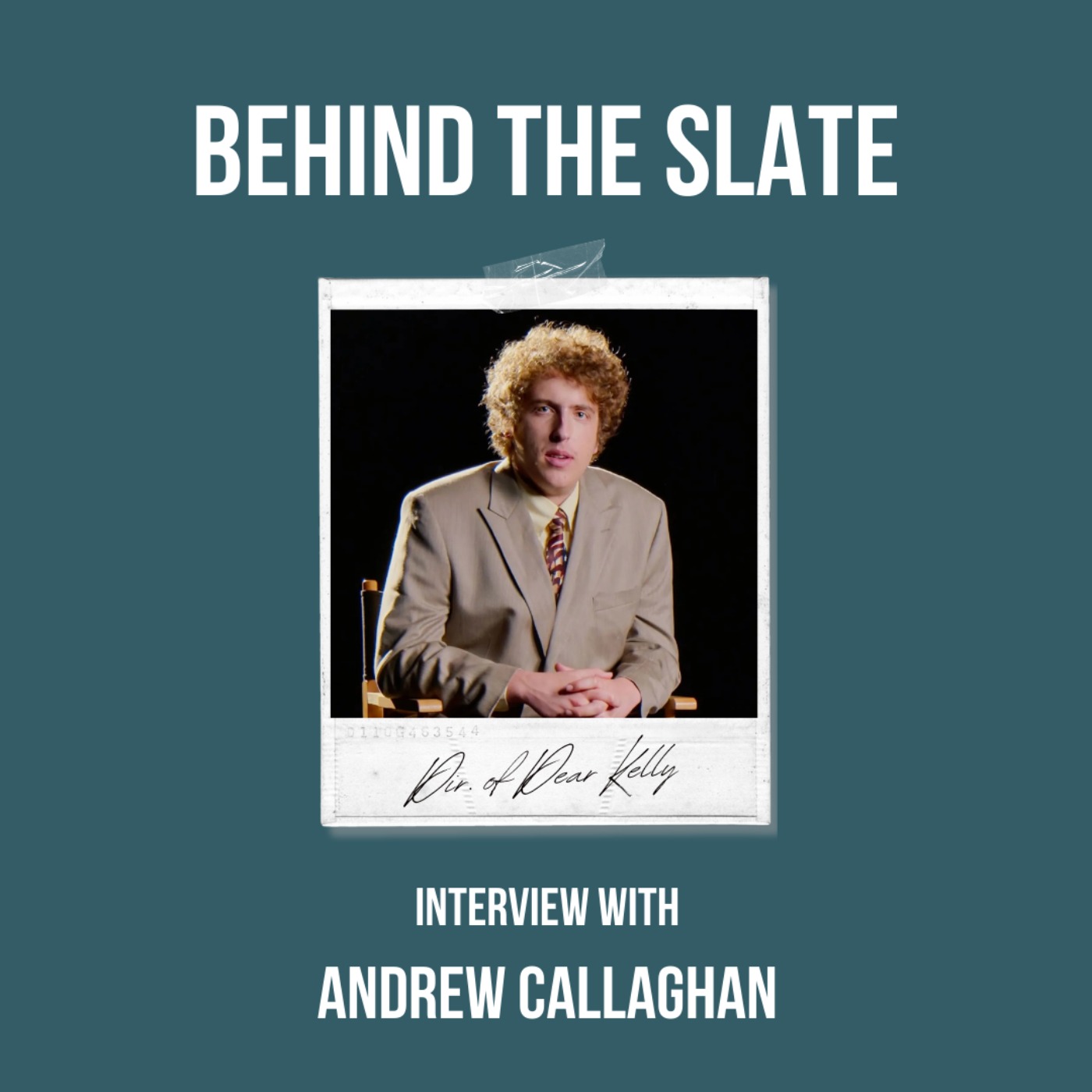 62. 'Dear Kelly' with Andrew Callaghan 62. 'Dear Kelly' with Andrew Callaghan
