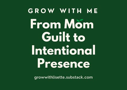 From Mom Guilt to Intentional Presence (Ep. 02) episode artwork