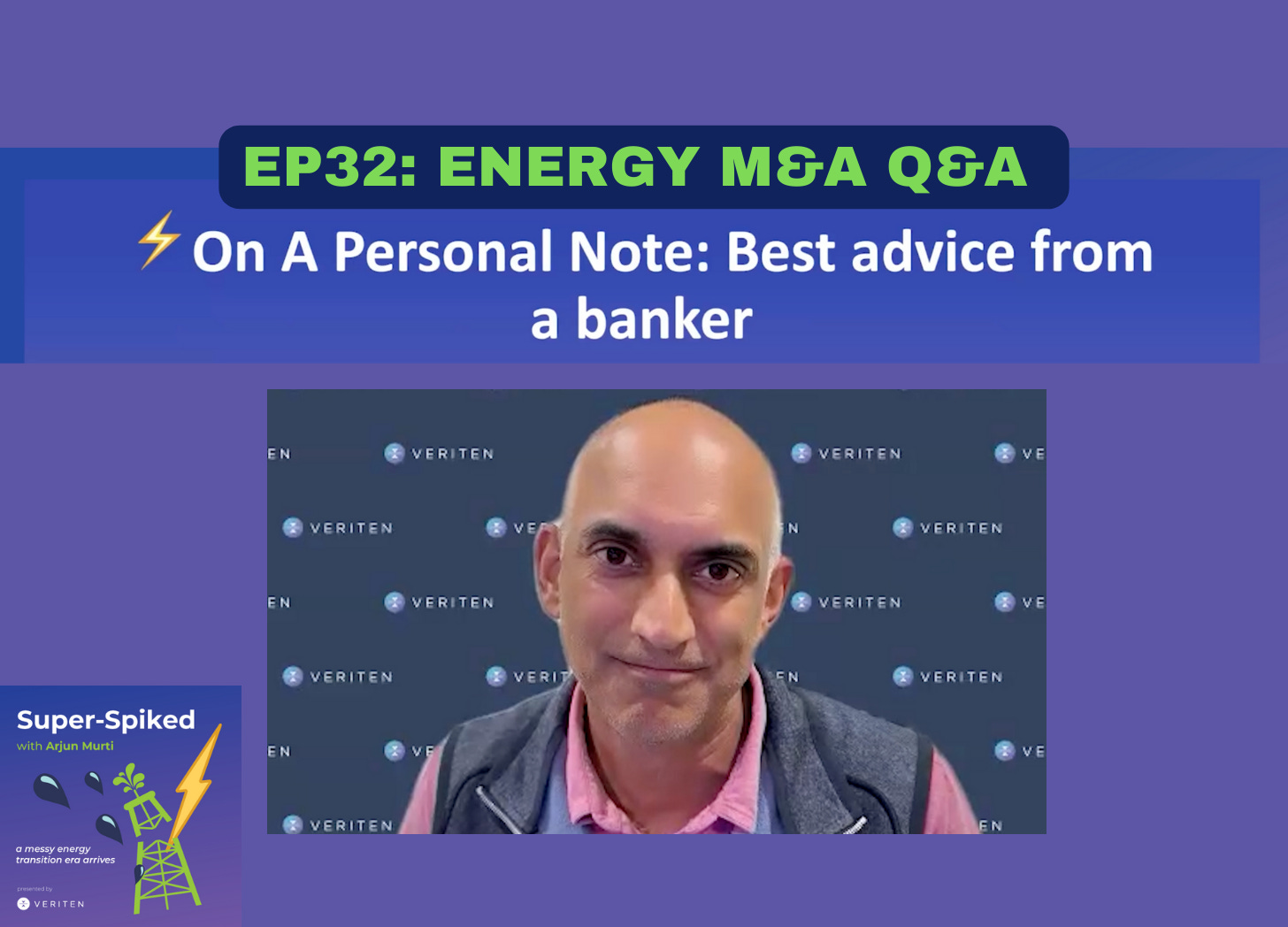 Super-Spiked Videopods (EP32): Energy M&A Q&A