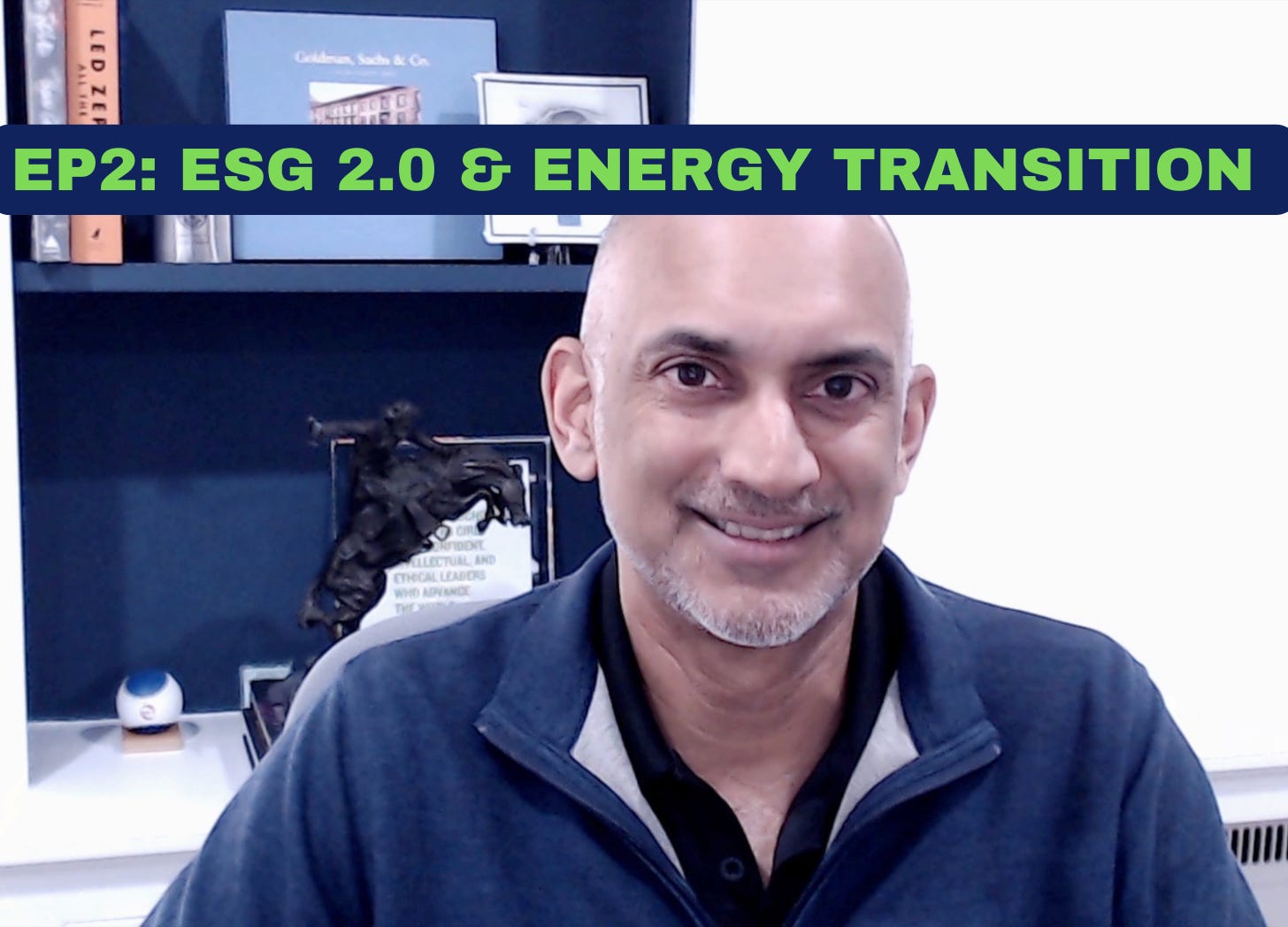 Super-Spiked Videopods (EP2): ESG 2.0 & Energy Transition Framework