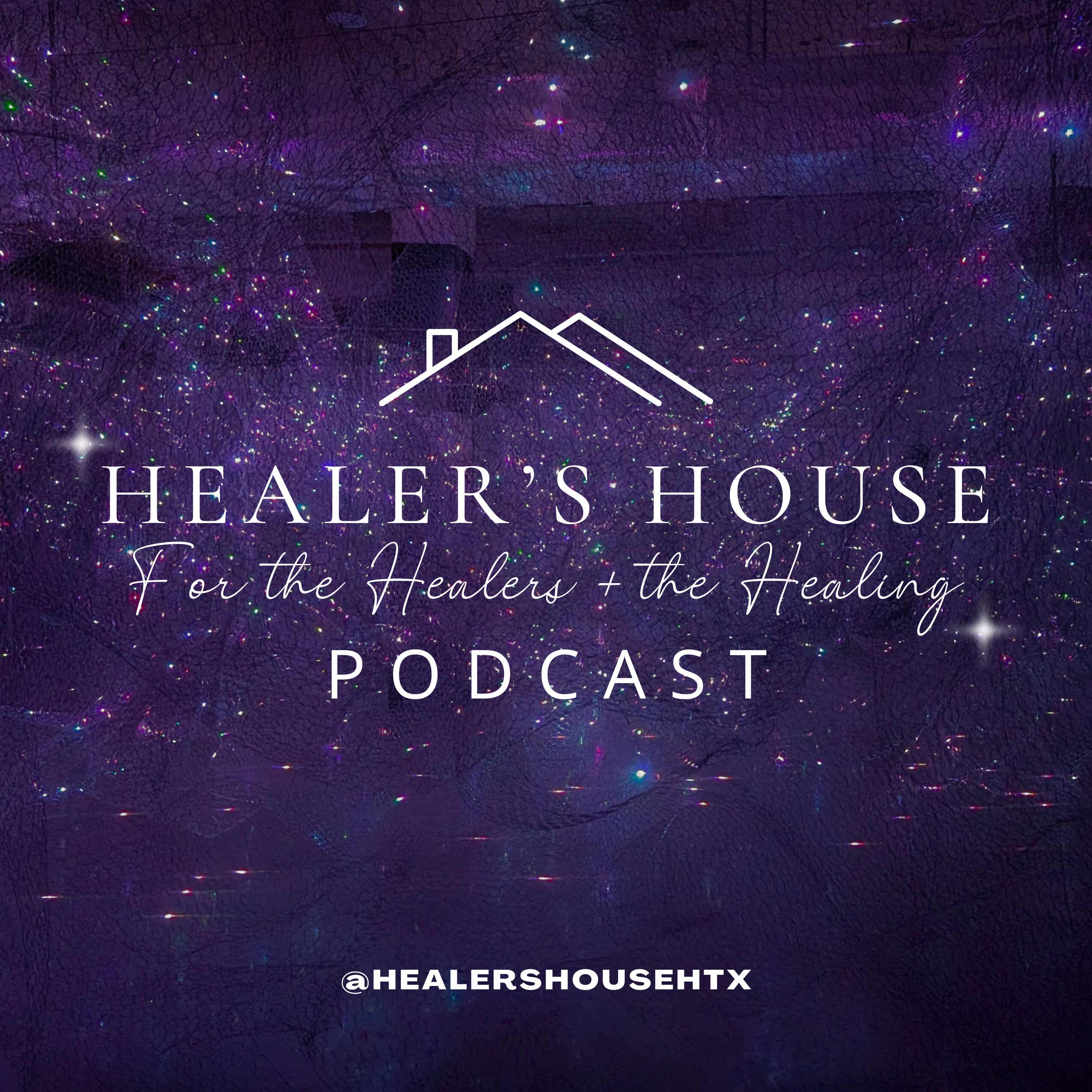 Healer's House Podcast podcast artwork
