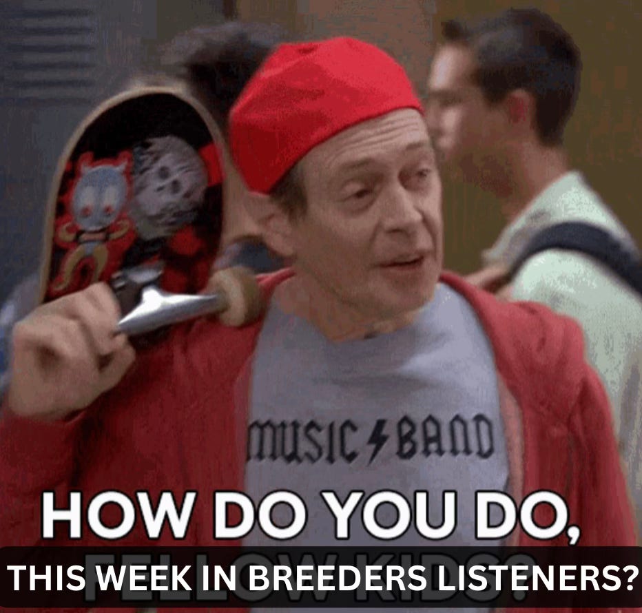 Men lie, women lie, but This Week In Breeders will never lie (especially not to Gen Z) episode artwork
