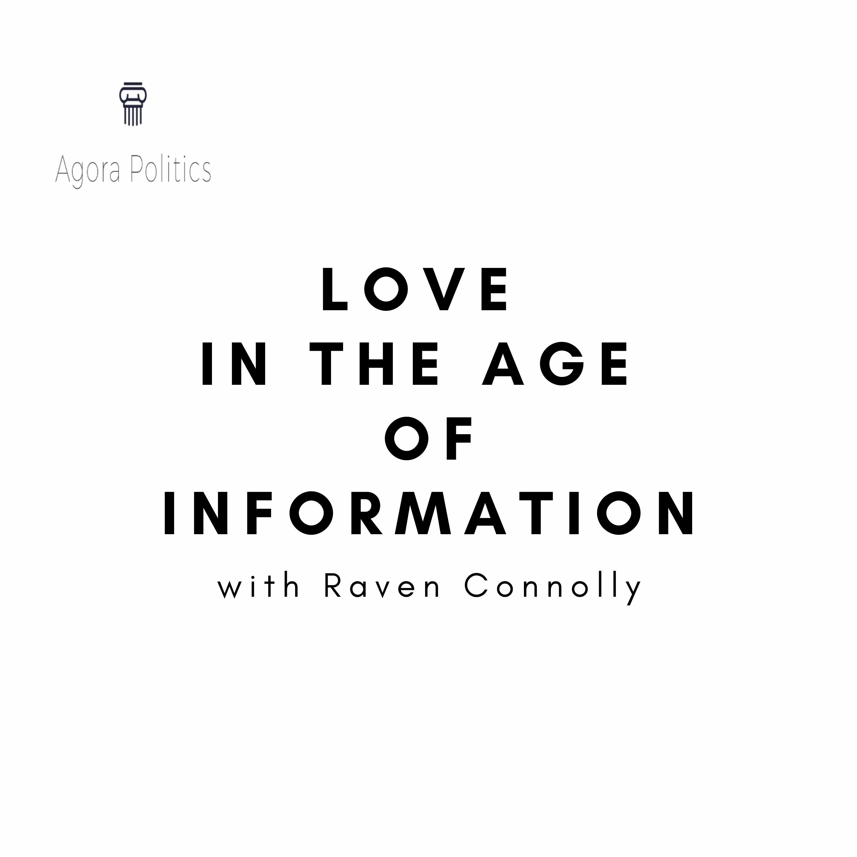 23: Love in the Age of Information with Raven Connolly thumbnail