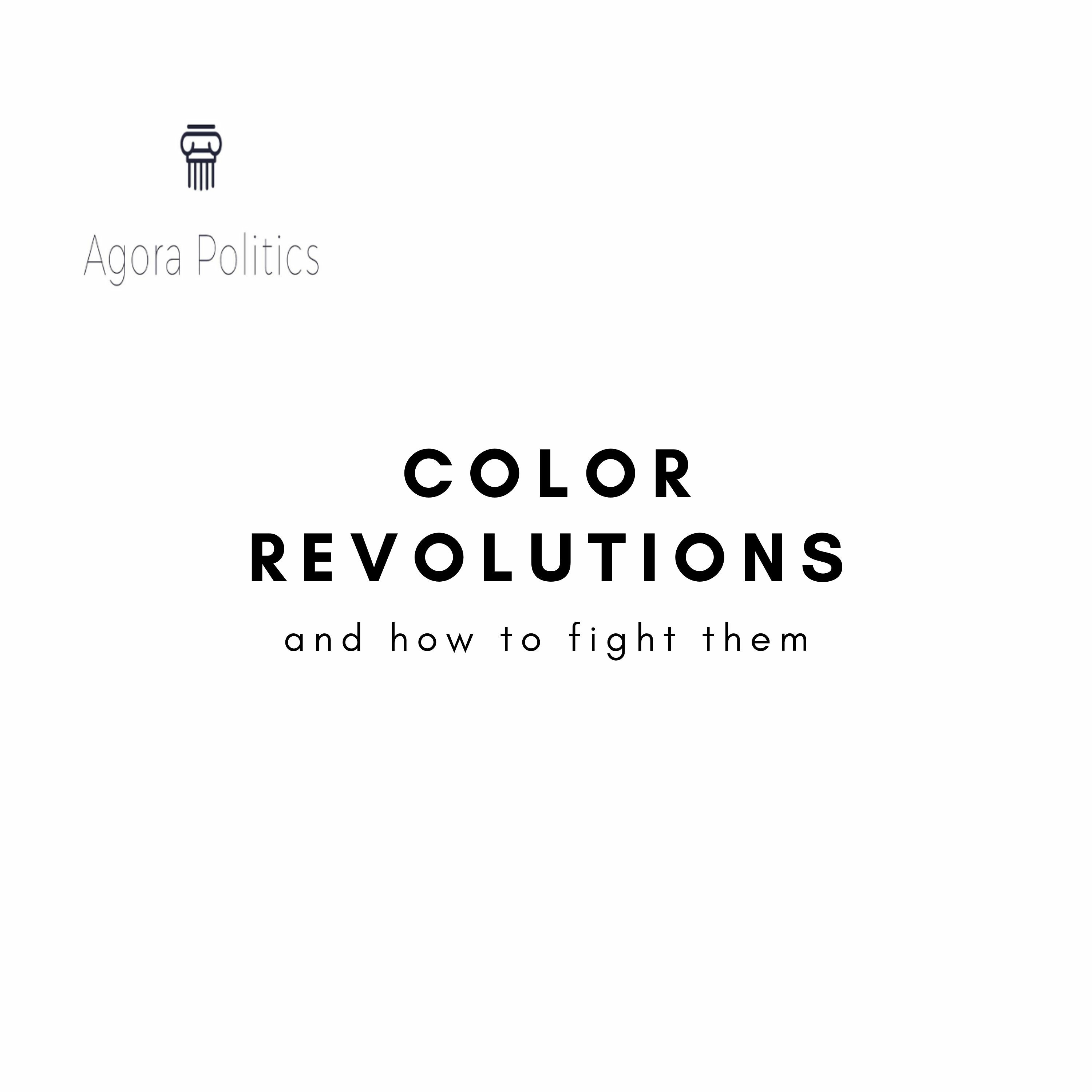 21: Color Revolutions and How To Fight Them (RELEASED) thumbnail