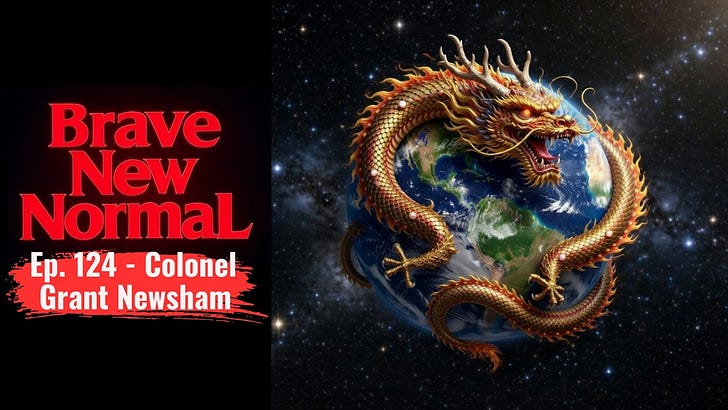 Ep. 124 - Col. Grant Newsham: China's Unrestricted War Against America episode artwork
