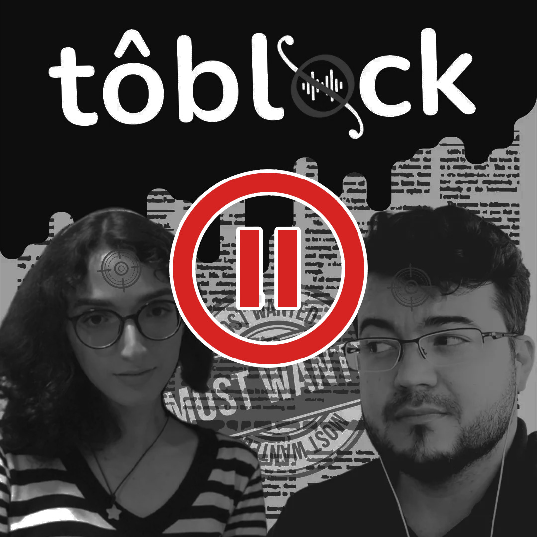 Tôblock entra em hiato: 1ª temporada encerrada