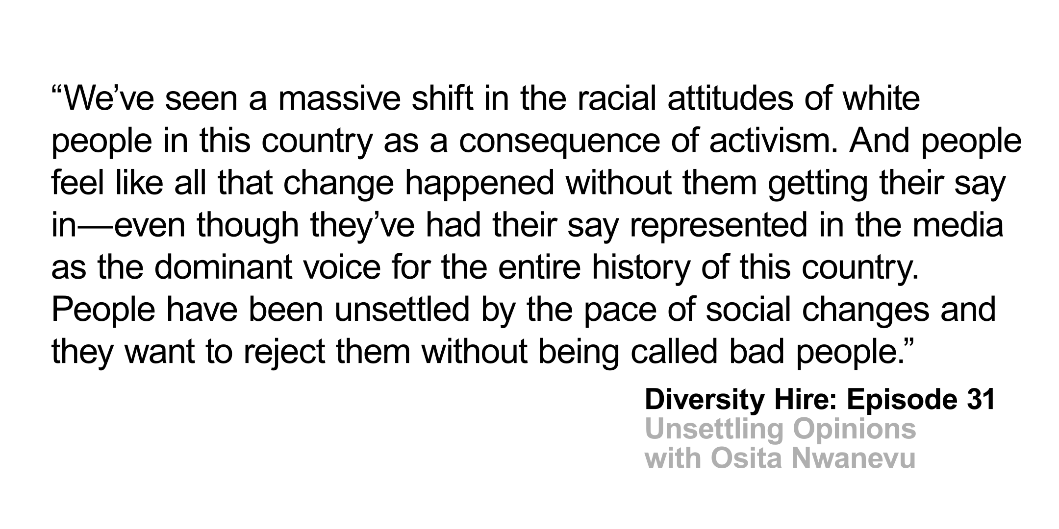 Episode 31 - Unsettling Opinions with Osita Nwanevu