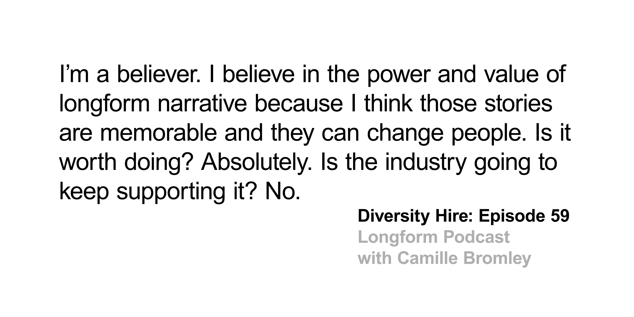 Episode 59 -Longform Podcast with Camille Bromley