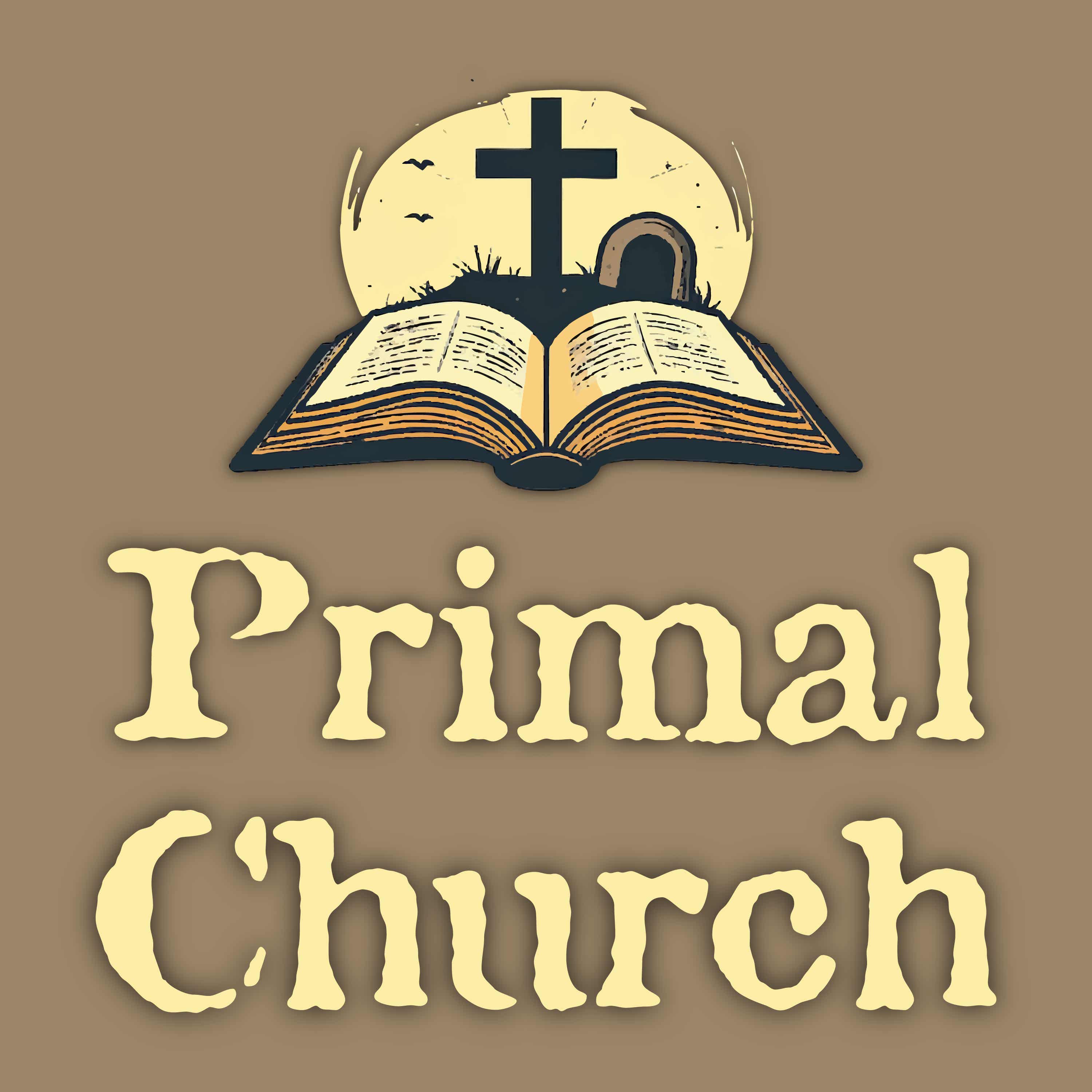 Primal Church Podcast podcast artwork