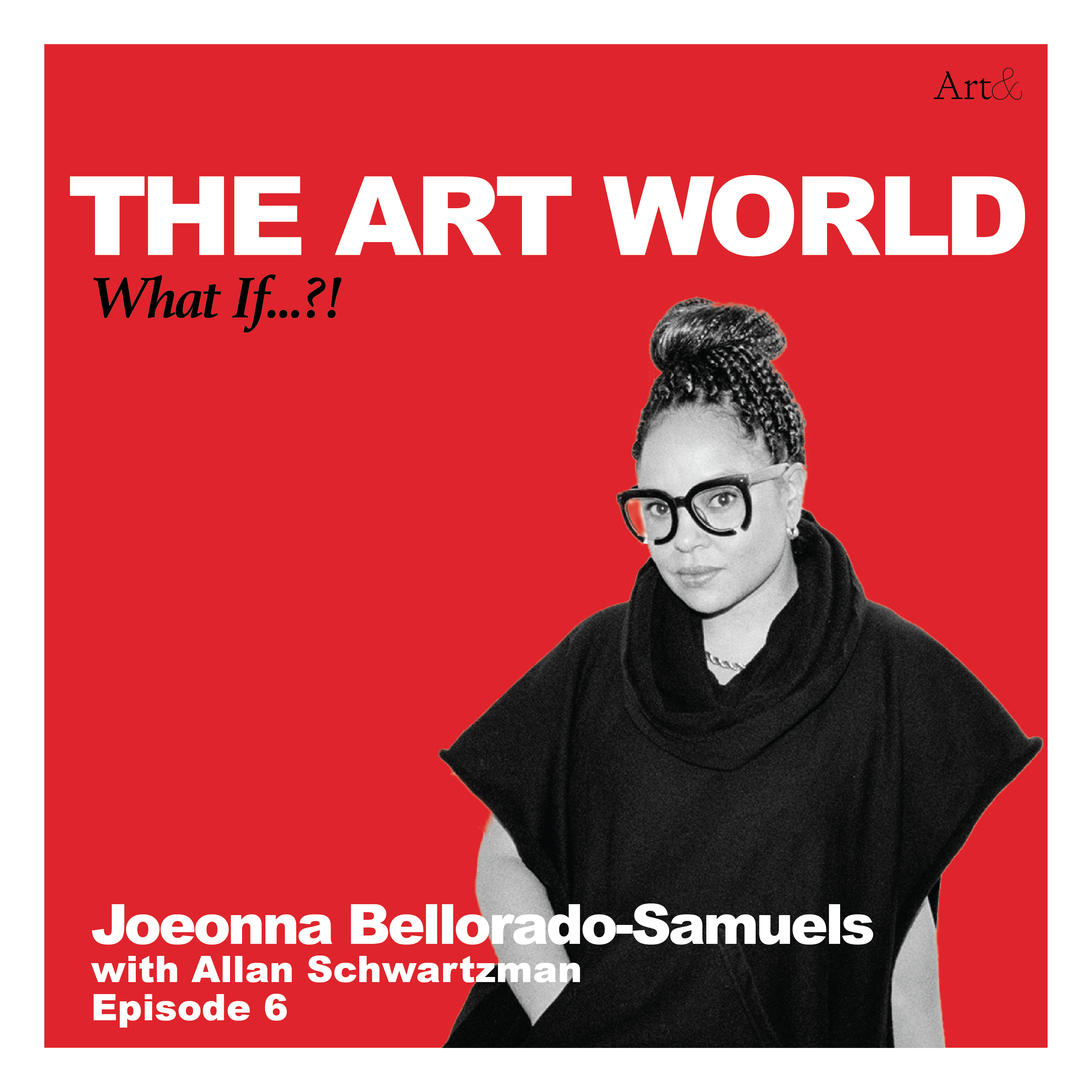 The Art World: What If...?!