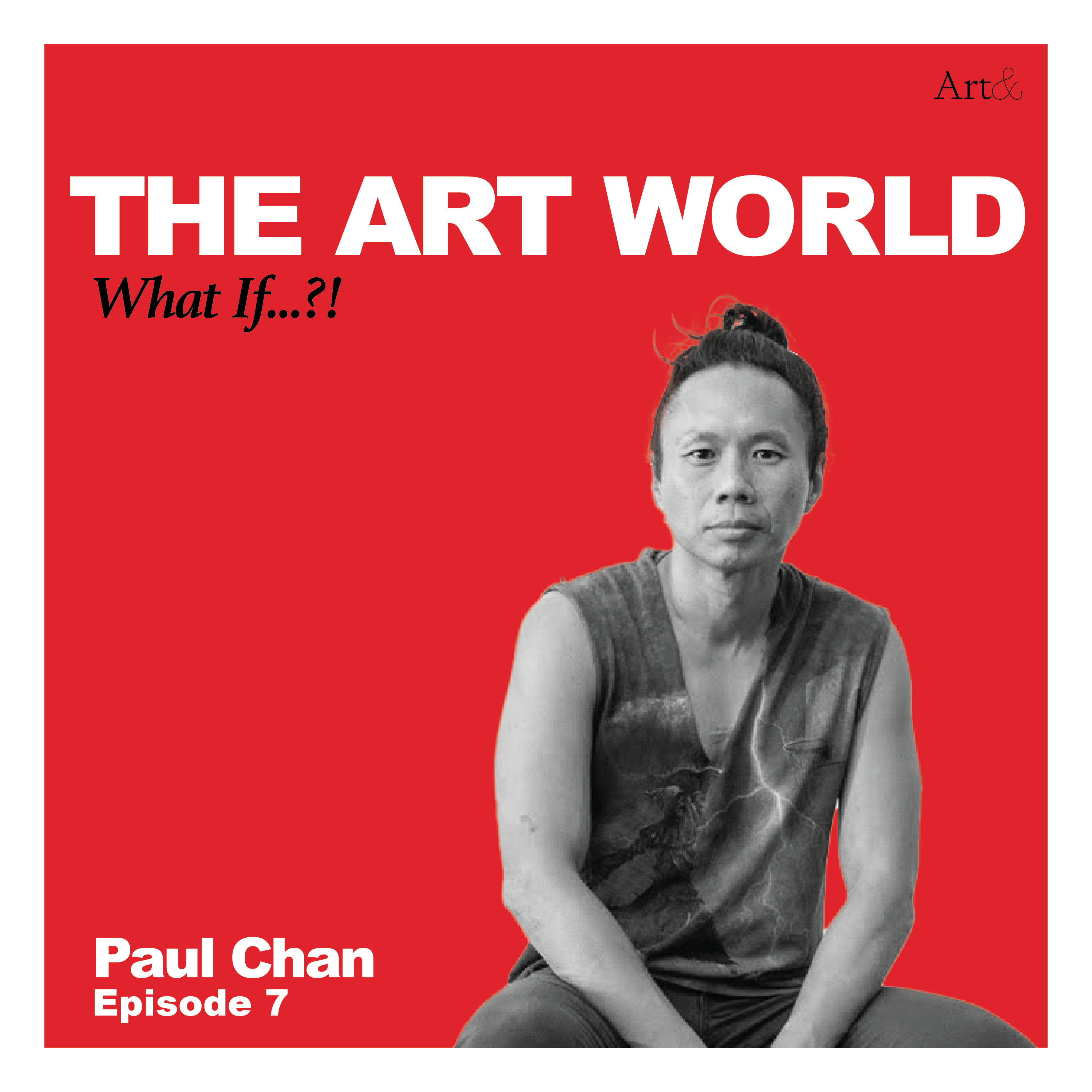 The Art World: What If...?!
