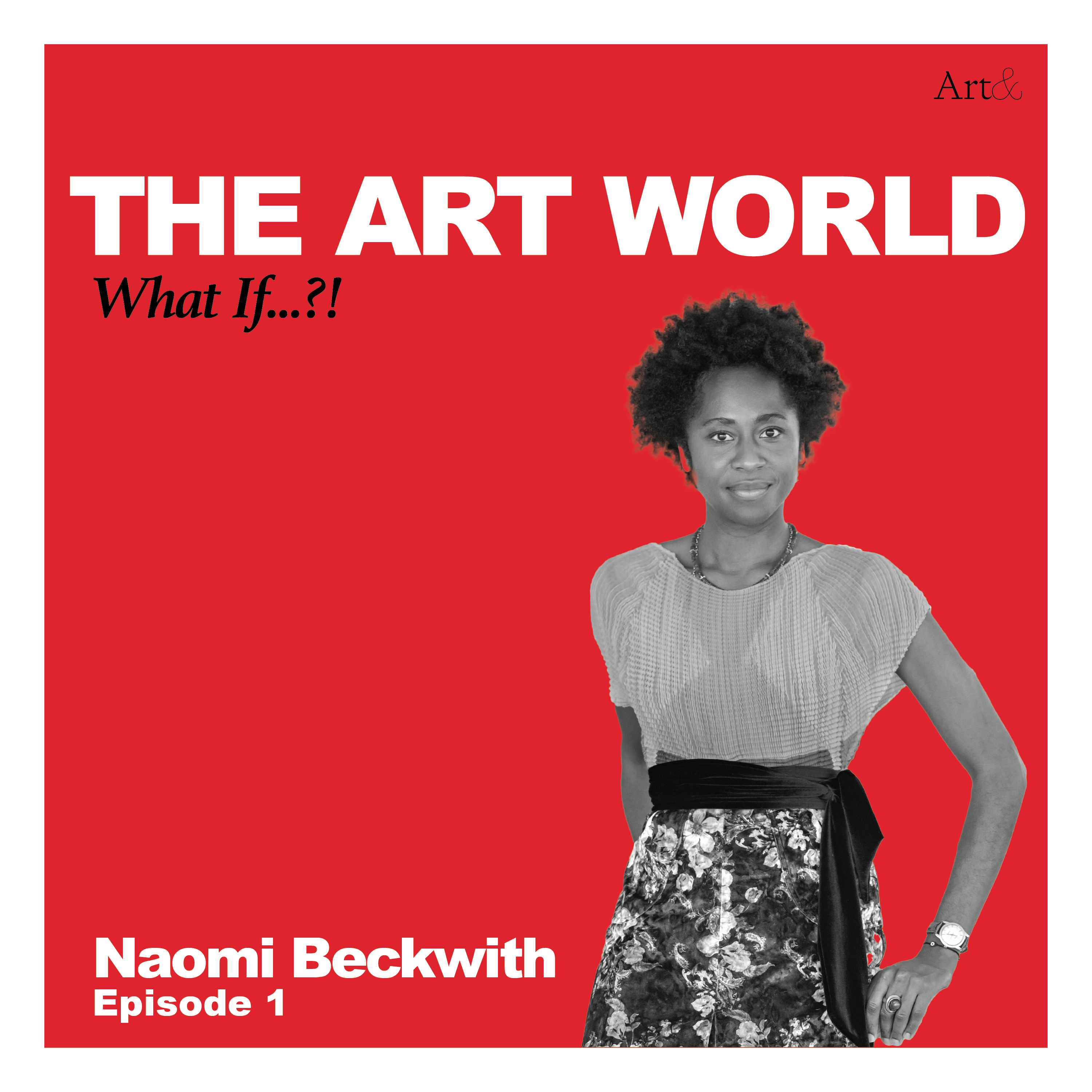 The Art World: What If...?!