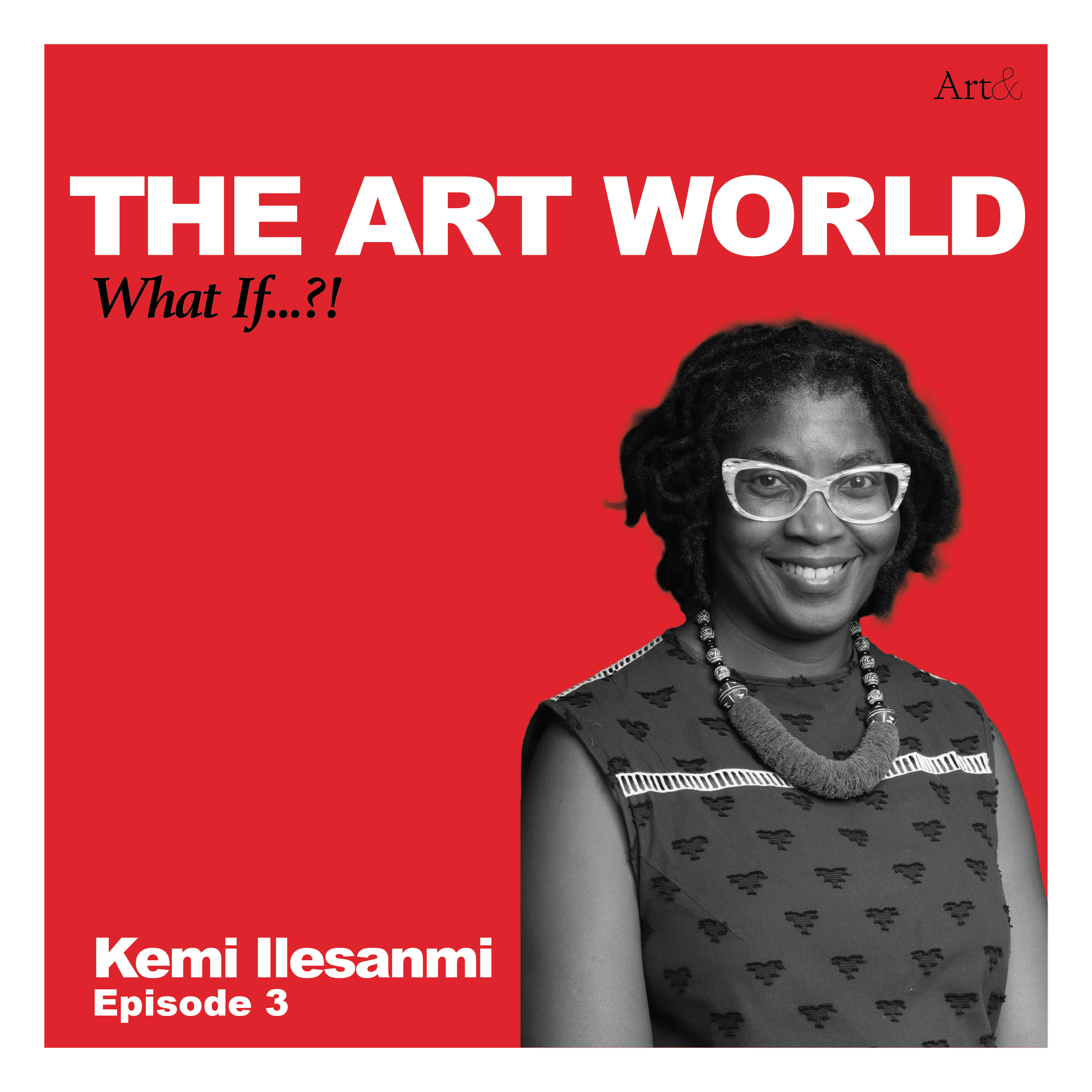 The Art World: What If...?!