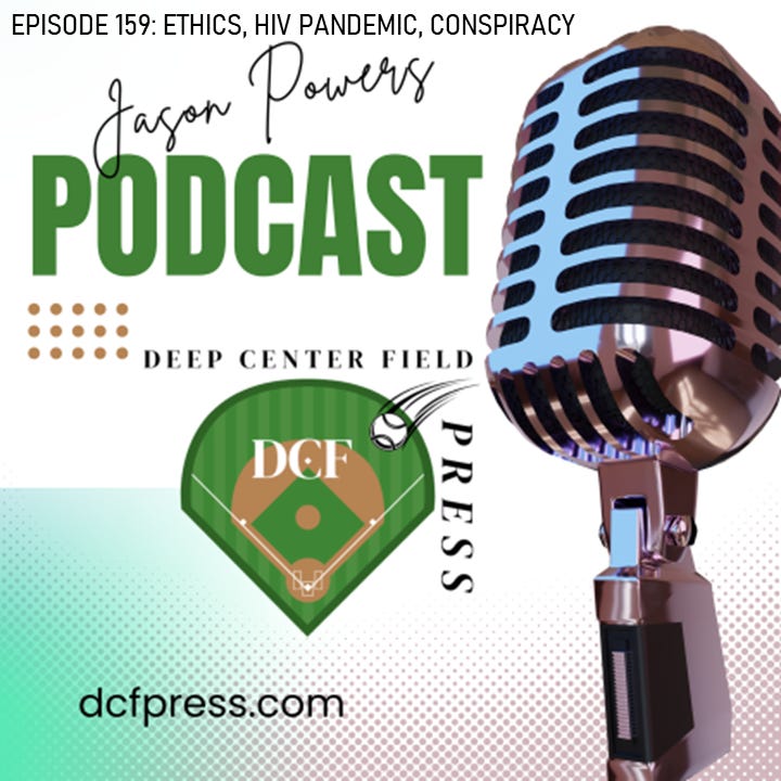 Episode 159: Ethics, HIV Pandemic, Conspiracy episode artwork