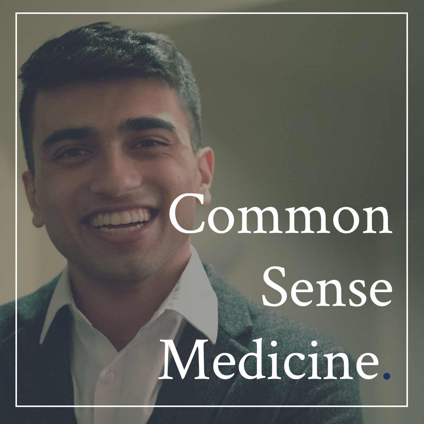 Common Sense Medicine podcast show image