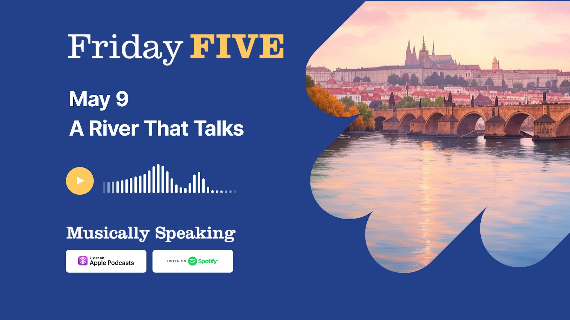 Friday FIVE: May 9 - A River That Talks episode artwork